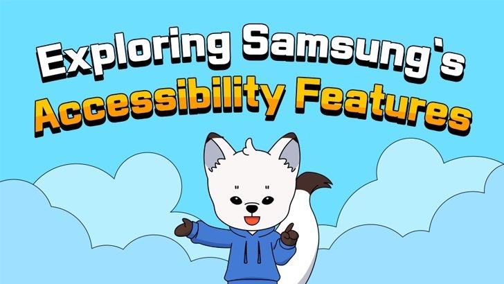 Exploring-Samsungs-Accessibility-Features_Thumb728.jpg